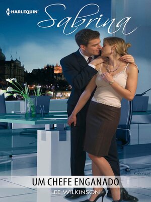 cover image of Um chefe enganado